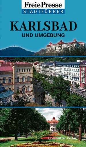 ISBN 9783928678858: Freie-Presse-Stadtführer  Karlsbad und Umgebung