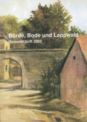 ISBN 9783928703444: Zwischen Bode und Lappwald - Heimatblätter für den Landkreis Oschersleben