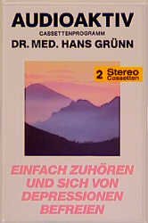 ISBN 9783928775151: Einfach zuhören und sich von Depressionen befreien - 2 Stereocassetten