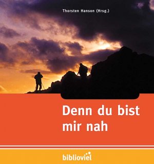 ISBN 9783928781558: Denn du bist mir nah (Dein Wort)