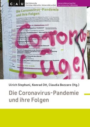 ISBN 9783928794763: Die Coronavirus-Pandemie und ihre Folgen