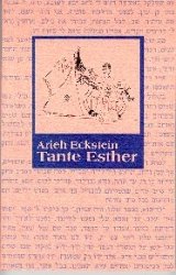 ISBN 9783928812146: Tante Esther