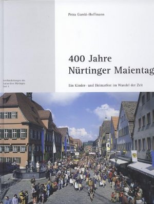 ISBN 9783928812290: 400 Jahre Nürtinger Maientag