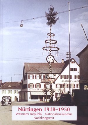 ISBN 9783928812580: Nürtingen 1918-1950