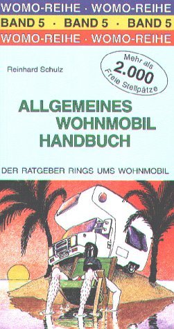 ISBN 9783928840552: Allgemeines Wohnmobil Handbuch