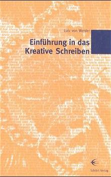 ISBN 9783928878449: Einführung in das kreative Schreiben