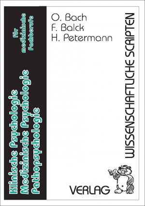 ISBN 9783928921312: Klinische Psychologie, medizinische Psychologie, Pathopsychologie für medizinische Fachberufe