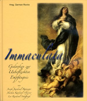 ISBN 9783928929707: Immaculata - Gedanken zur Unbefleckten Empfängnis