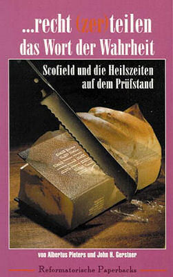 Isbn 3928936077 Recht Zer Teilen Das Wort Der Wahrheit Scofield Und Die Heilszeiten Auf Dem Prufstand Neu Gebraucht Kaufen