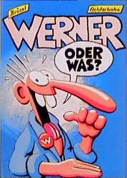 ISBN 9783928950176: Werner oder was?