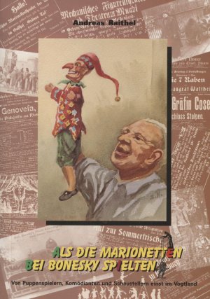 ISBN 9783929039580: Als die Marionetten bei Bonesky spielten