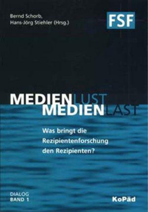 ISBN 9783929061314: Medienlust - Medienlast - Was bringt die Rezipientenforschung den Rezipienten?