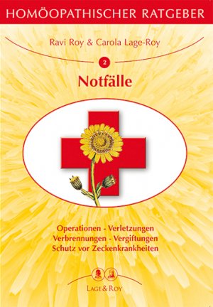 ISBN 9783929108026: Homöopathischer Ratgeber Notfälle - Operationen - Verletzungen, Verbrennungen - Vergiftungen - Schutz vor Zeckenkrankheiten.