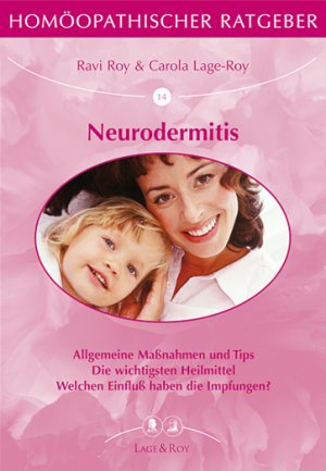 ISBN 9783929108149: Homöopathischer Ratgeber Neurodermitis - Allgemeine Maßnahmen und Tips. Die wichtigsten Heilmittel. Welchen Einfluss haben Impfungen?