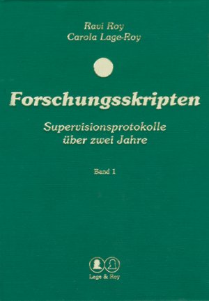 ISBN 9783929108804: Forschungsskripten - Supervisionsprotokolle über zwei Jahre