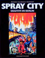 gebrauchtes Buch – Olivia Henkel – Spray City - Graffiti in Berlin