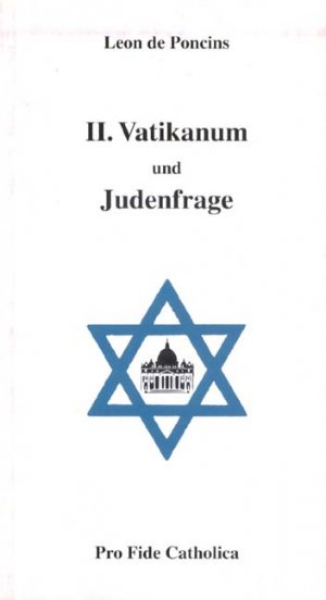 ISBN 9783929170276: Zweites Vatikanum und Judenfrage