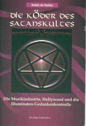 ISBN 9783929170498: Die Köder des Satanskultes - Die Musikindustrie, Hollywood und die Illuminaten-Gedankenkontrolle