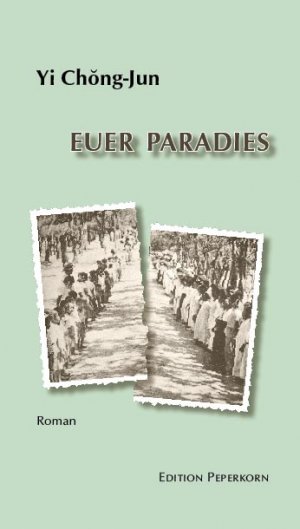 ISBN 9783929181753: Euer Paradies