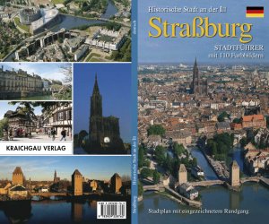 ISBN 9783929228762: Straßburg - Historische Stadt an der Ill