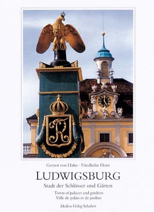 ISBN 9783929229554: Ludwigsburg. Stadt der Schlösser und Gärten