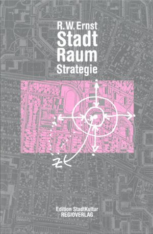 ISBN 9783929273632: Stadt Raum Strategie