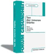 ISBN 9783929338089: Tao der inneren Stärke