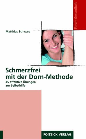 ISBN 9783929338225: Schmerzfrei mit der Dorn-Methode