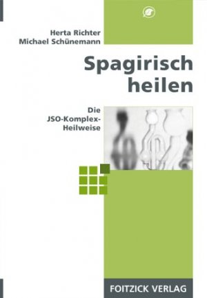 ISBN 9783929338263: Spagirisch heilen