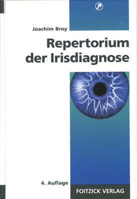 ISBN 9783929338416: Repertorium der Irisdiagnose