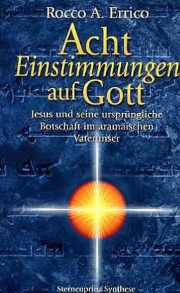 ISBN 9783929345100: Acht Einstimmungen auf Gott