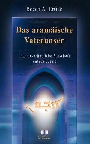 ISBN 9783929345162: Das aramäische Vaterunser