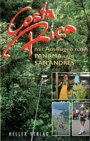 ISBN 9783929403084: Costa Rica mit Ausflügen nach Panama und San Andres