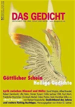 ISBN 9783929433593: Das Gedicht. Zeitschrift /Jahrbuch für Lyrik, Essay und Kritik - Lyrik zwischen Himmel und Hölle. Göttlicher Schein Heilige Gedichte