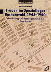 ISBN 9783929440812: Frauen im Speziallager Buchenwald 1945 - 1950