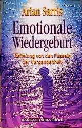 ISBN 9783929475821: Emotionale Wiedergeburt