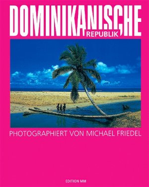 gebrauchtes Buch – Michael Friedel – Dominikanische Republik