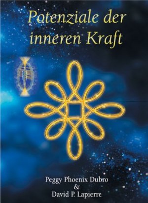 ISBN 9783929512229: Potenziale der inneren Kraft