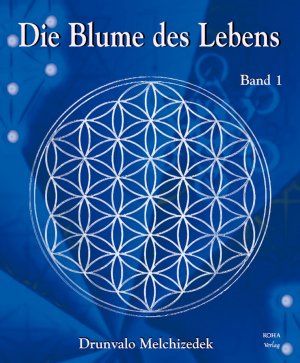 ISBN 9783929512571: Die Blume des Lebens - Band 1