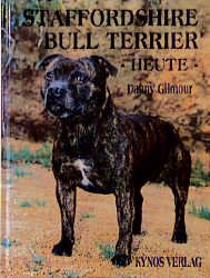 ISBN 9783929545289: Staffordshire Bull Terrier heute