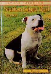 ISBN 9783929545814: Staffordshire Bull Terrier