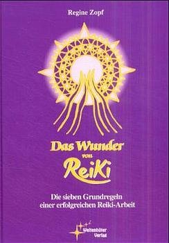 ISBN 9783929681147: Das Wunder von Reiki