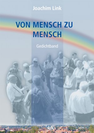 ISBN 9783929744392: Von Mensch zu Mensch - Gedichtband