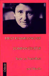 ISBN 9783929823295: Dominanzkultur – Texte zu Fremdheit und Macht