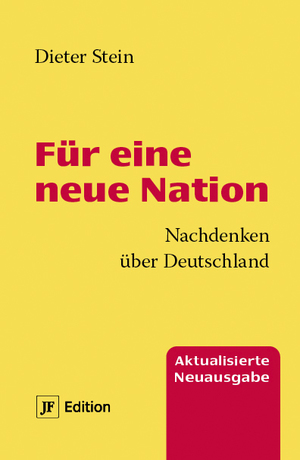 ISBN 9783929886870: Für eine neue Nation – Nachdenken für Deutschland