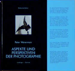 gebrauchtes Buch – Weiermair, Peter  – Aspekte und Perspektiven der Photographie. Dokumentation des Symposiums zur Art Frankfurt 1996.