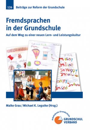 ISBN 9783930024988: Fremdsprachen in der Grundschule – Auf dem Weg zu einer neuen Lern- und Leistungskultur