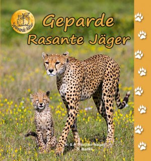 gebrauchtes Buch – Heiderose Fischer-Nagel – Geparde: Rasante Jäger (Spannende Natur)