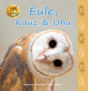 ISBN 9783930038749: Eule, Kauz & Uhu