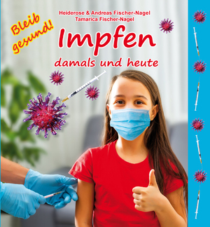 ISBN 9783930038770: Impfen damals und heute